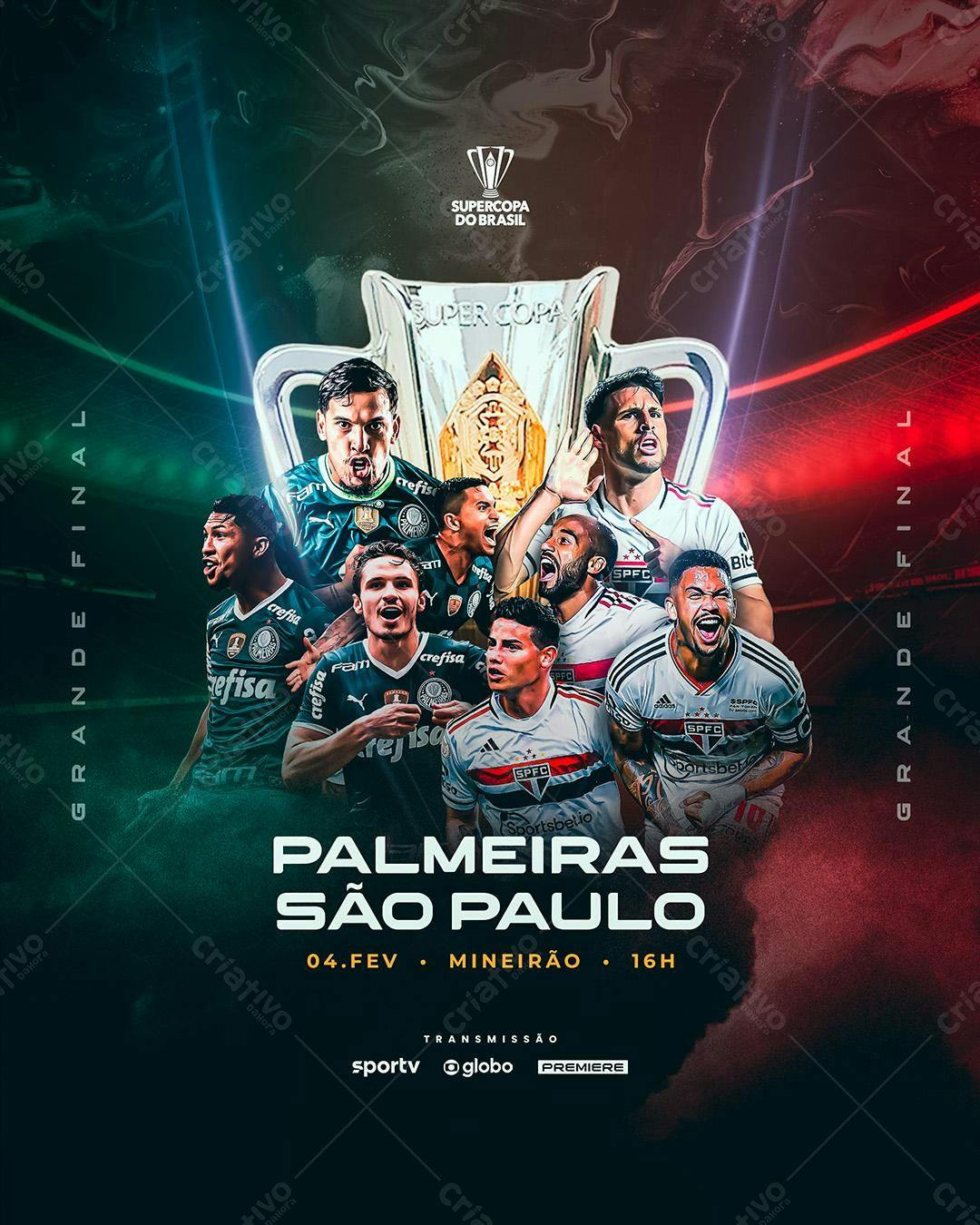 Flyer Supercopa do Brasil Palmeiras x São Paulo PSD Editável