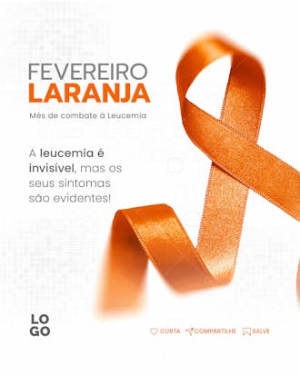 Fevereiro laranja mês de combate à leucemia social media