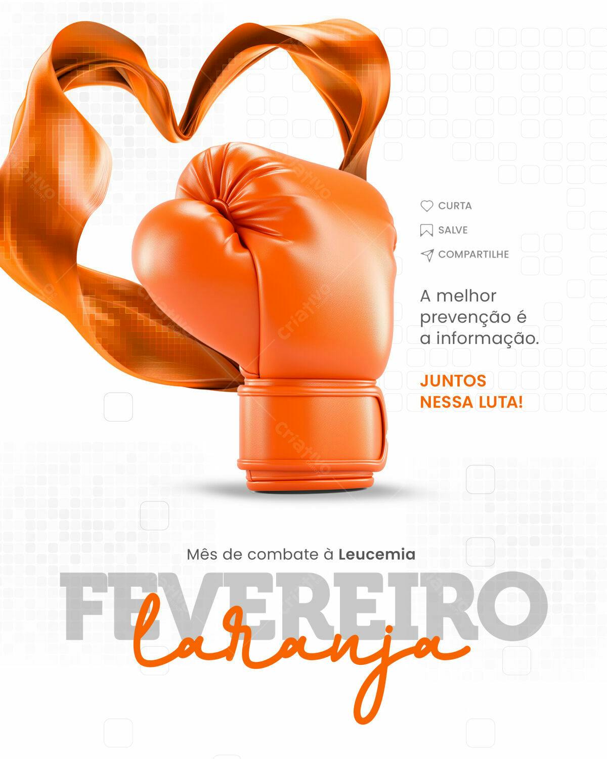 Flyer Fevereiro Laranja Combate à Leucemia PSD Editável