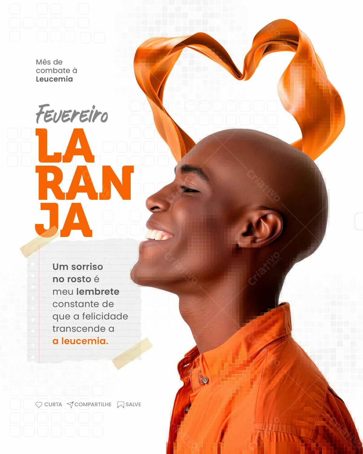 Flyer Fevereiro Laranja - Combate à Leucemia PSD Editável