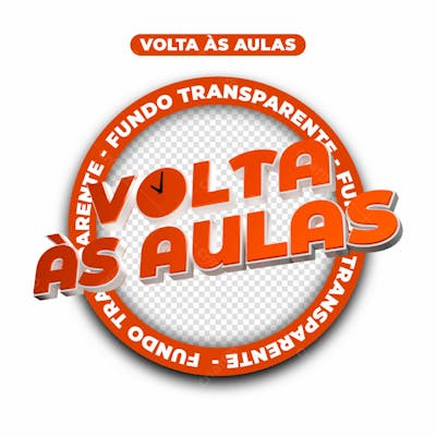 SELO 3D | VOLTA ÀS AULAS | TEXTO 3D | PSD EDITÁVEL