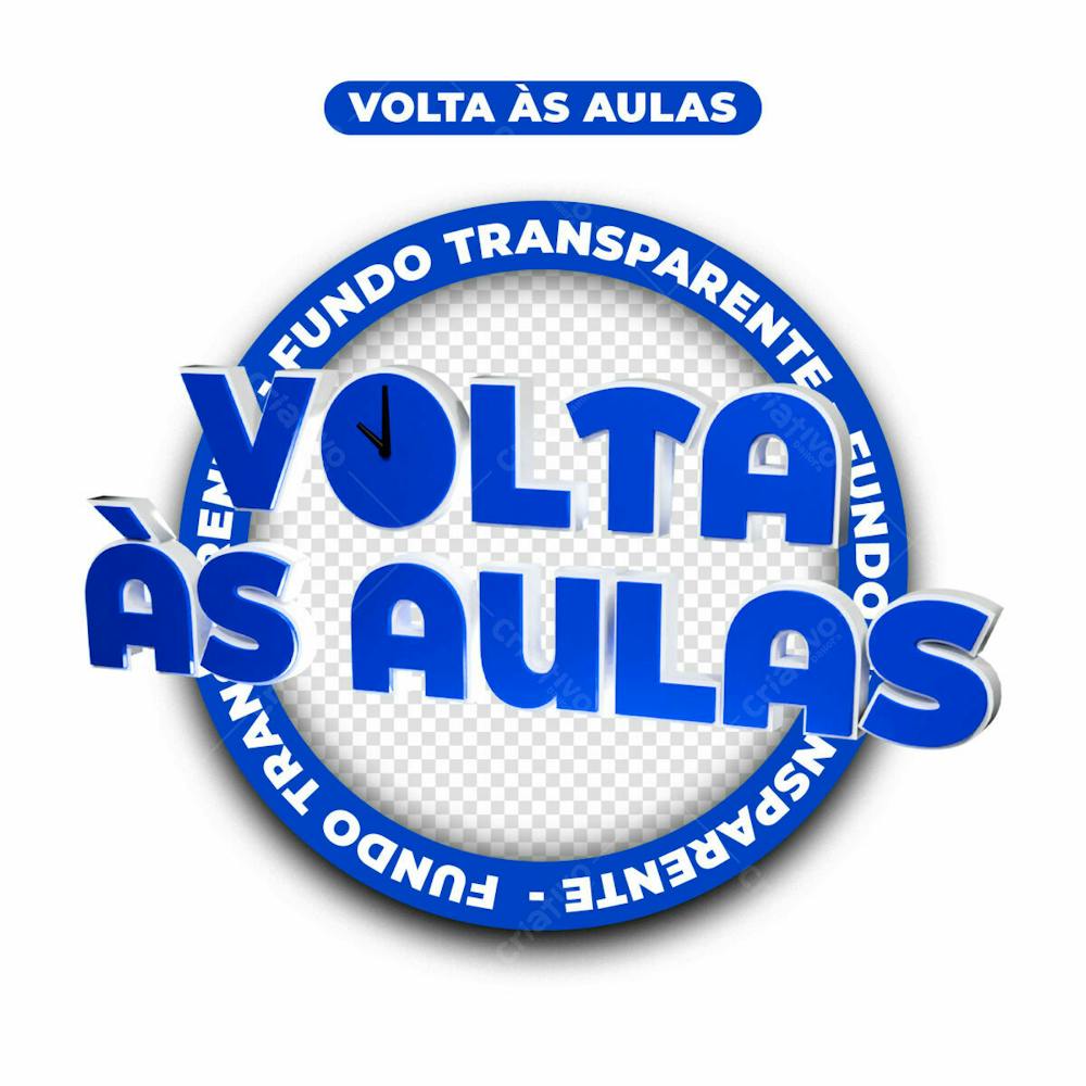 SELO 3D | VOLTA ÀS AULAS | TEXTO 3D | PSD EDITÁVEL