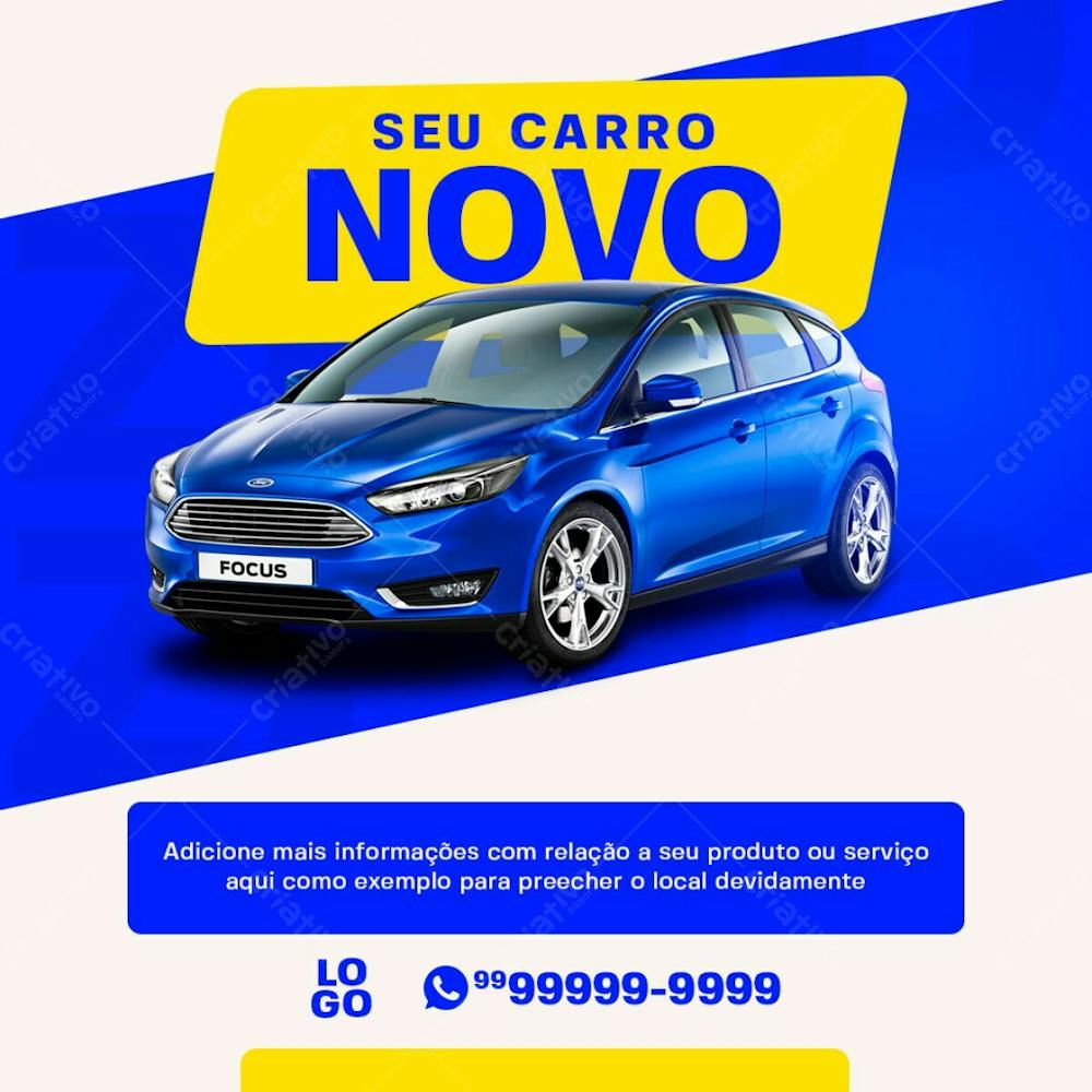 Seu Carro Novo Concessionária Social Media Psd Editável