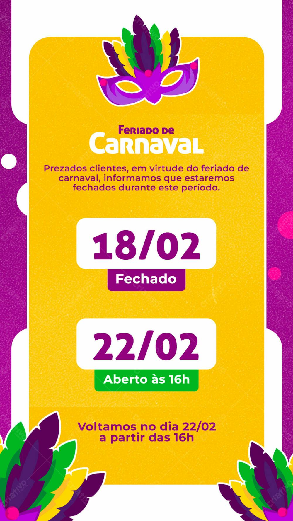 Stories Horário De Funcionamento Feriado Carnaval Psd Editável