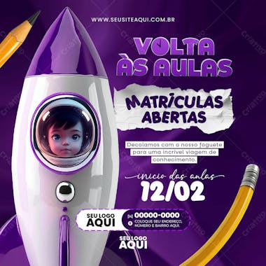 Volta às aulas | matrículas abertas | escola | psd editável