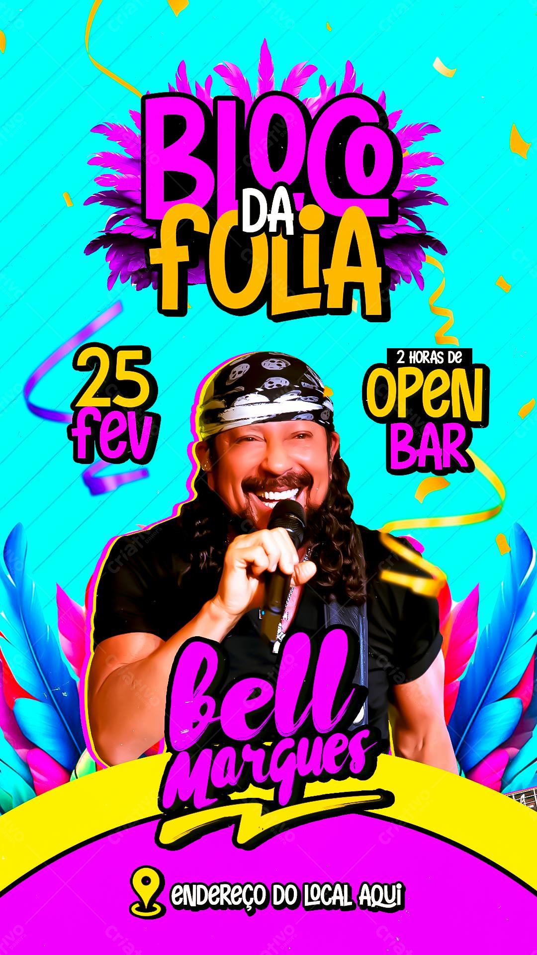 Flyer Bloco da Folia com Bell Marques PSD Editável