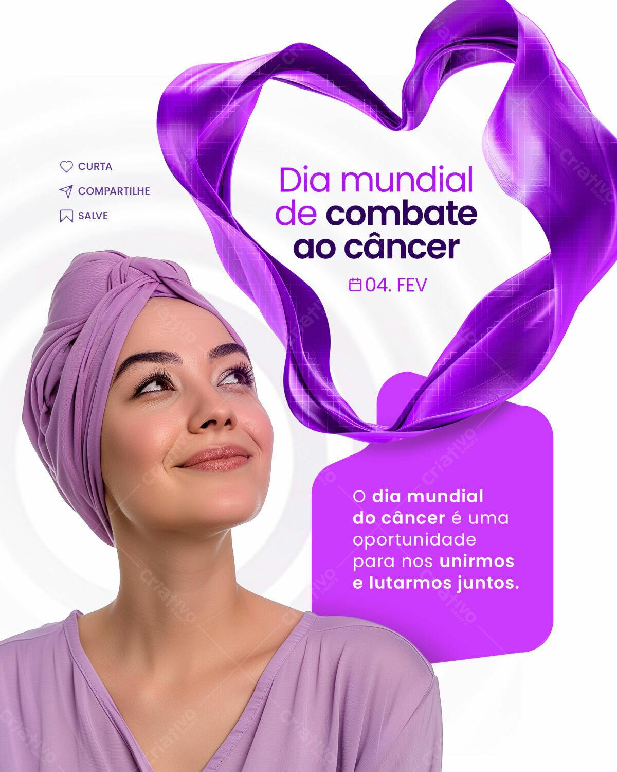 Post para o Dia Mundial de Combate ao Câncer PSD Editável