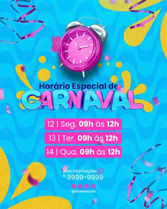 Horário especial de carnaval social media psd editável