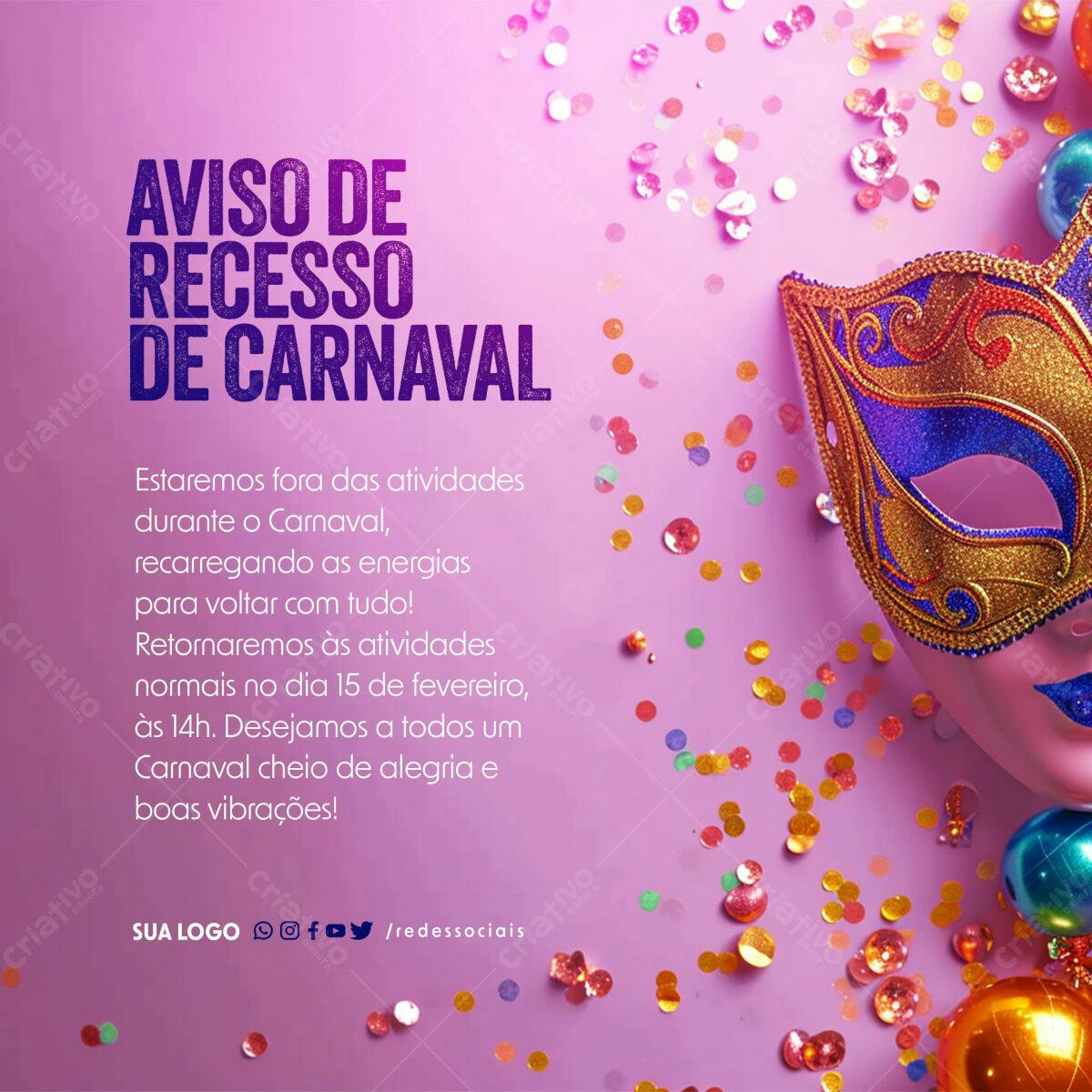 Aviso de Recesso Carnaval PSD Editável