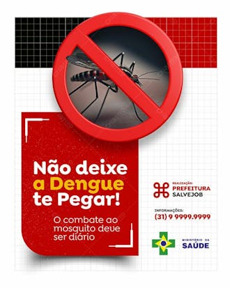 Não deixe a dengue te pegar conscientização psd editável