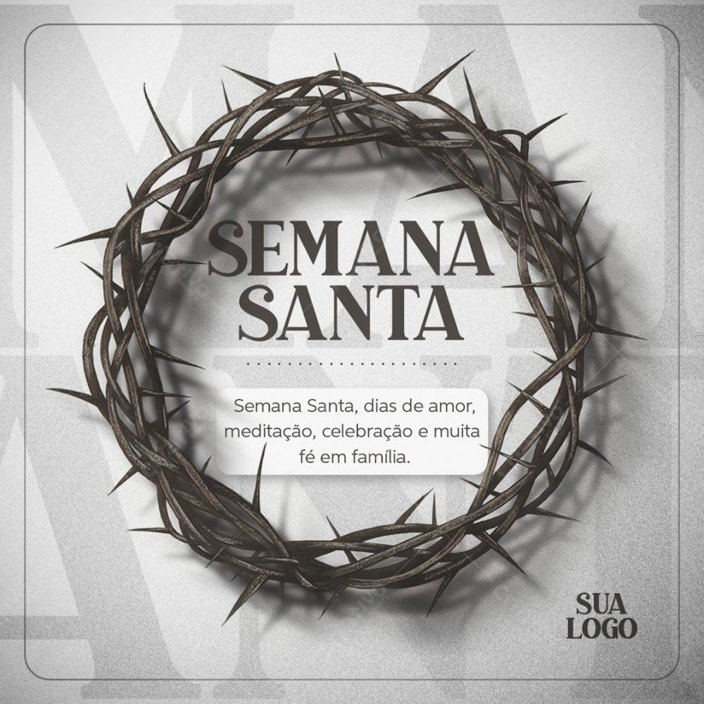 Semana_Santa_Dias_De_Amor_Meditacao_Celebracao_Social_Media_
