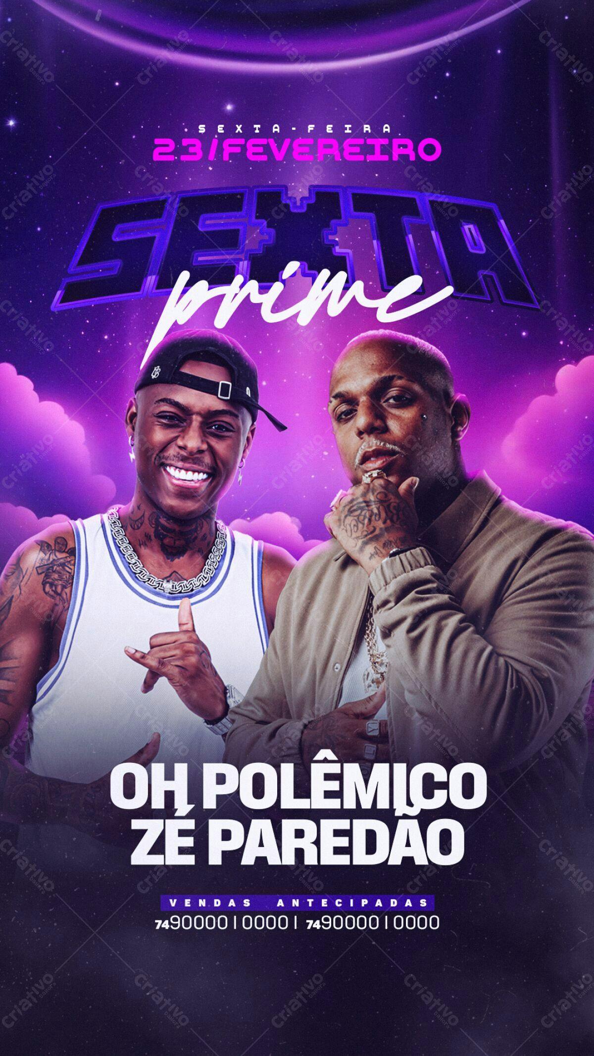 Flyer Festa Sexta Prime com Oh Polêmico e Ze Paredão PSD Editável