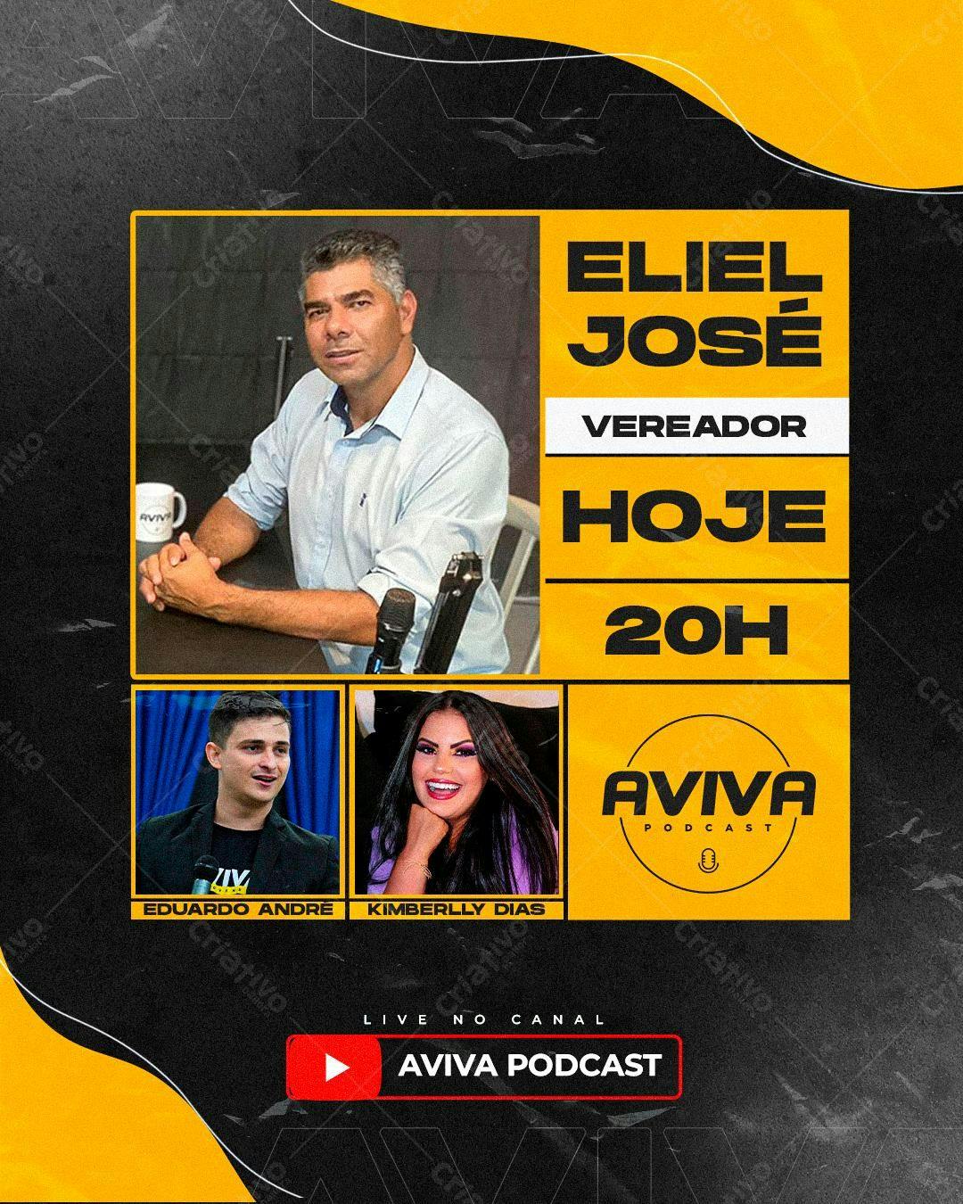 Flyer Podcast com Eliel José - Vereador PSD Editável