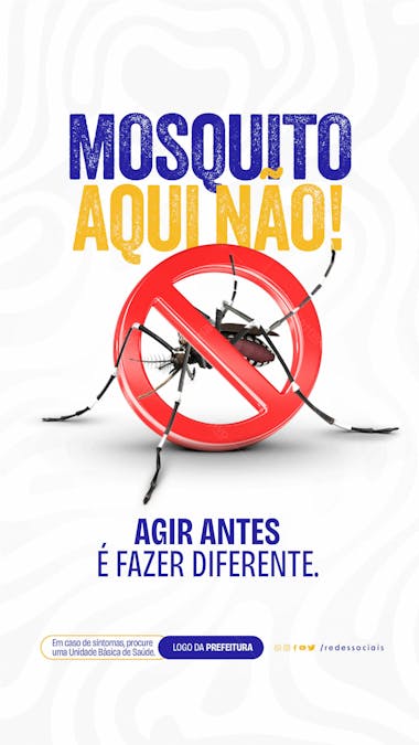 Story dengue agir antes é fazer diferente