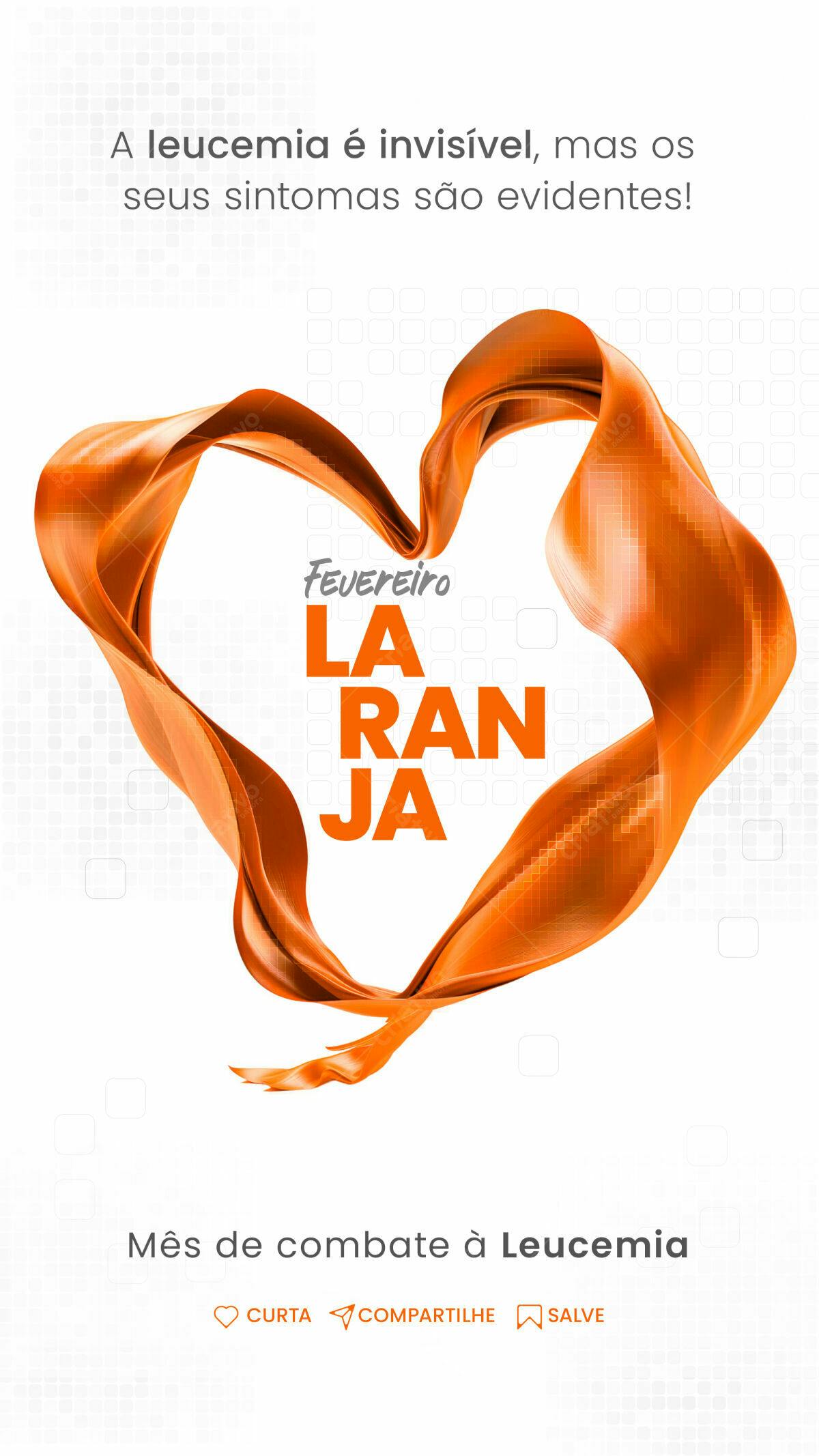 Flyer Fevereiro Laranja - Mês de Combate à Leucemia PSD Editável