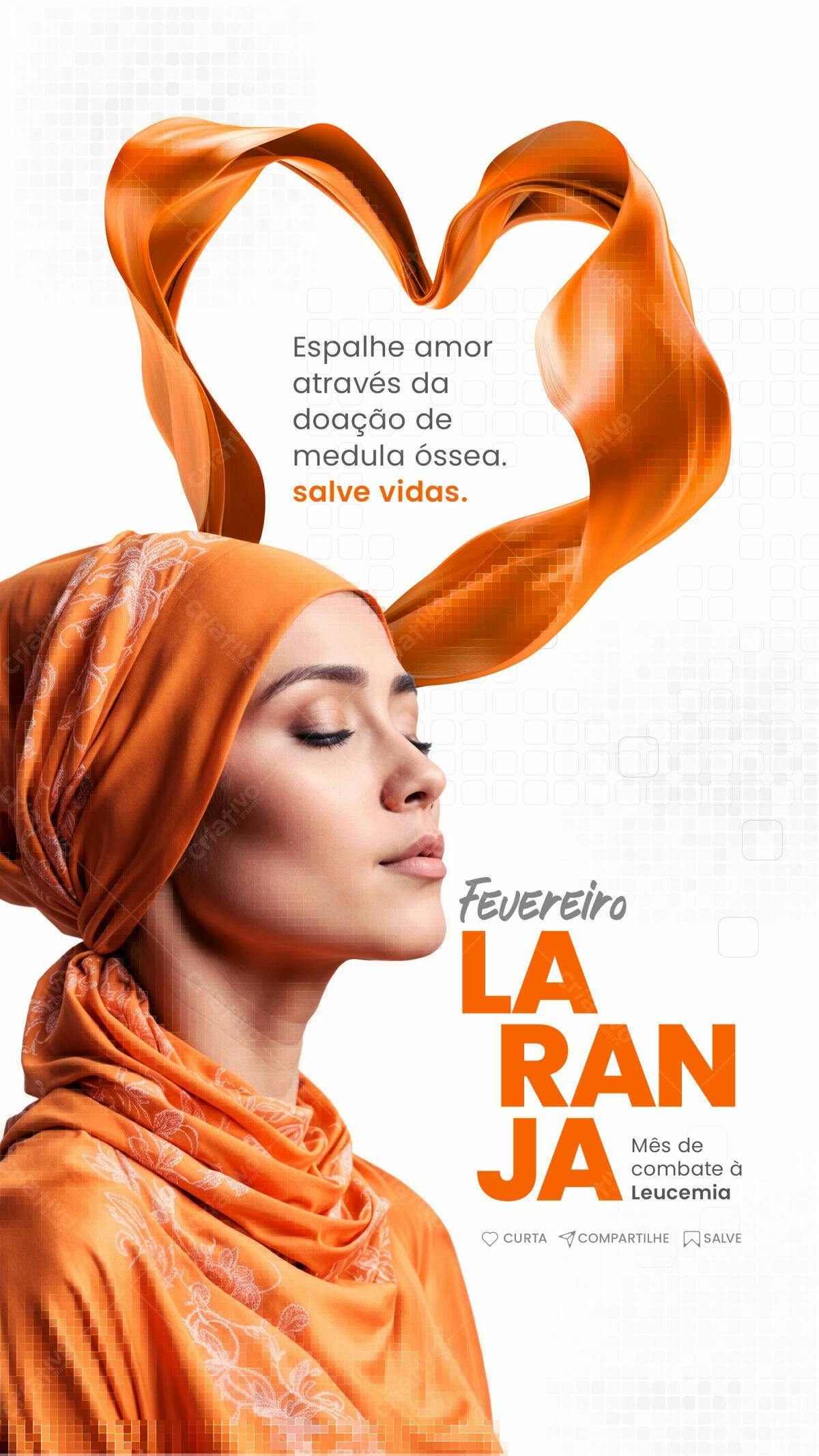 Flyer Fevereiro Laranja - Combate à Leucemia PSD Editável