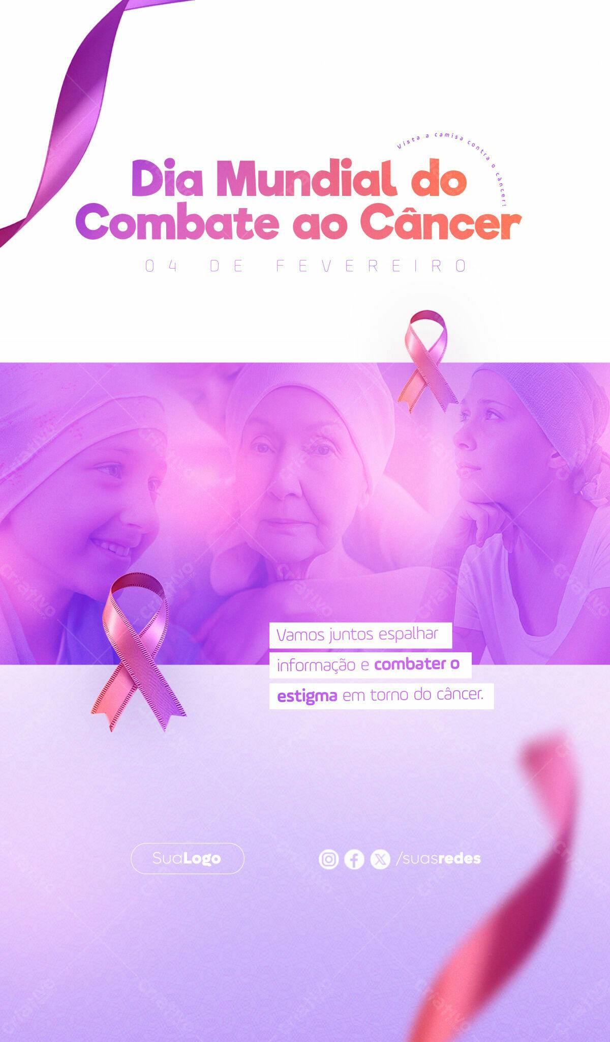 Post para Dia Mundial do Combate ao Câncer PSD Editável