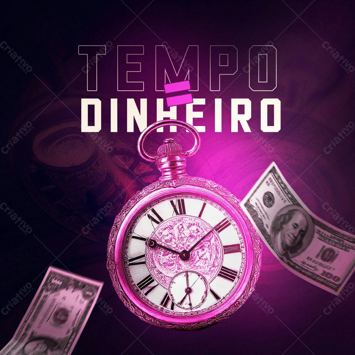 Post para Redes Sociais Tempo=Dinheiro PSD Editável
