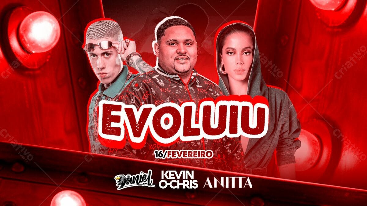 Flyer para Evento Musical Evoluiu com Anitta e Kevin O Chris PSD Editável
