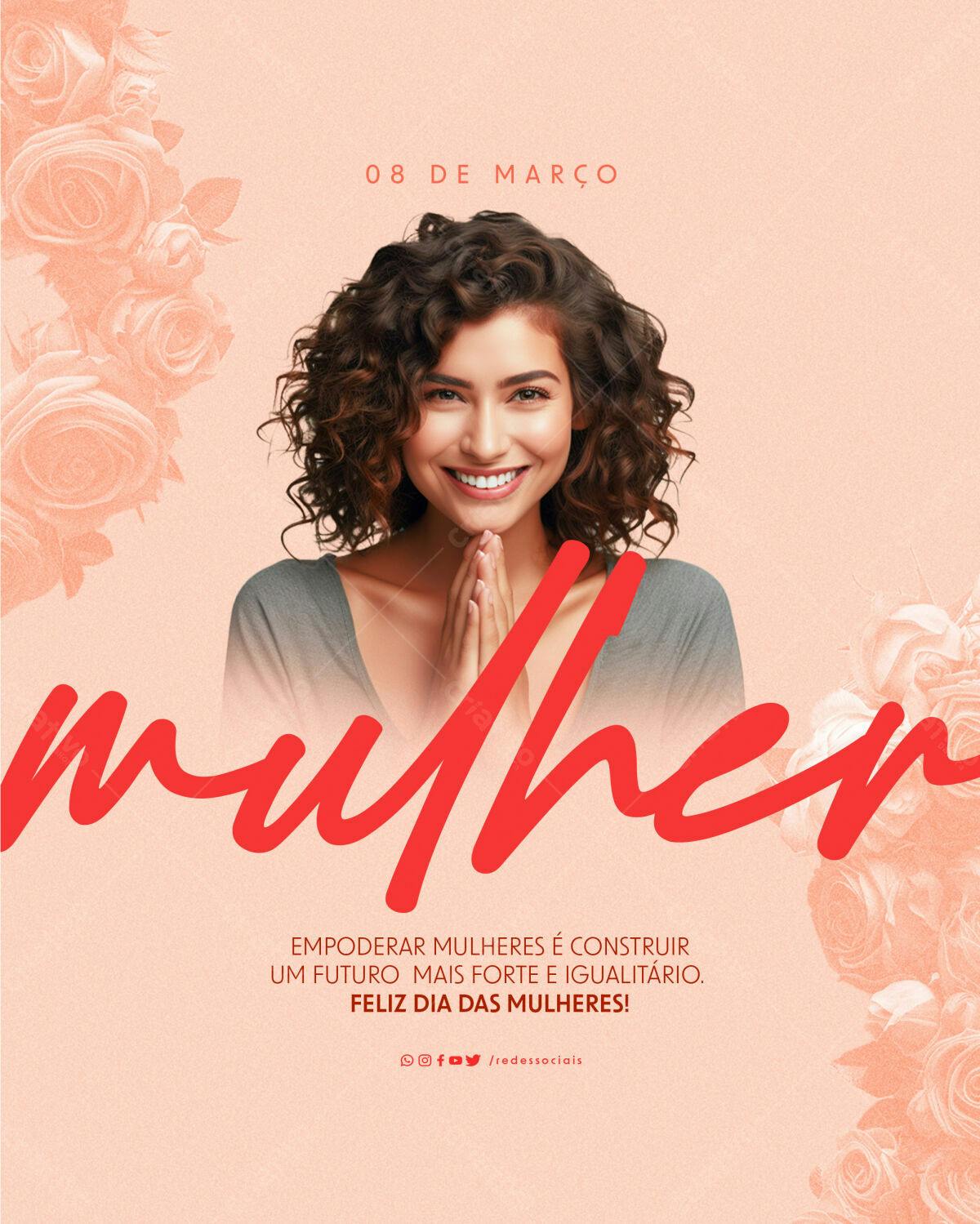 Flyer Dia Internacional da Mulher PSD Editável