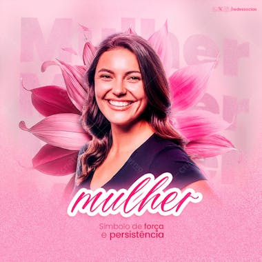 Social mídia dia da mulher 08 de março psd editável