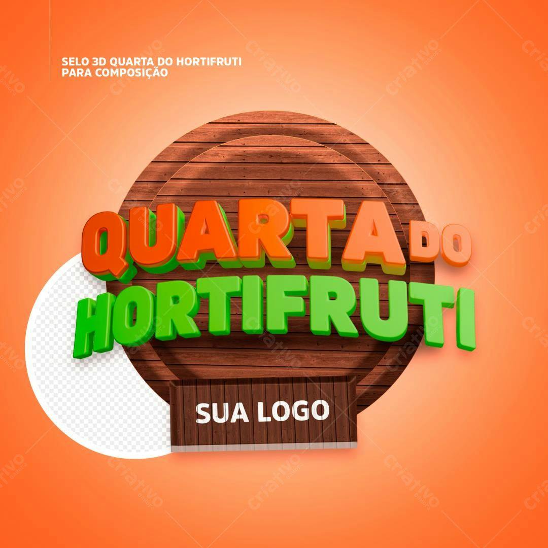 Selo 3D Quarta do Hortifruti PSD Editável
