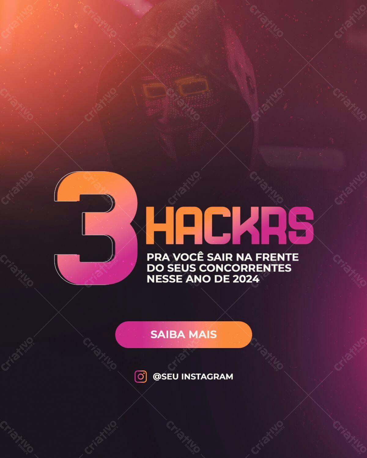 Post Instagram 3 Hacks para Negócios 2024 PSD Editável