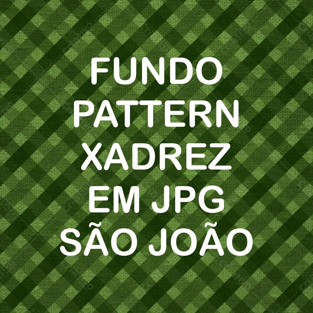 Fundo Pattern Xadrez Cores Verdes Em Jpg São João