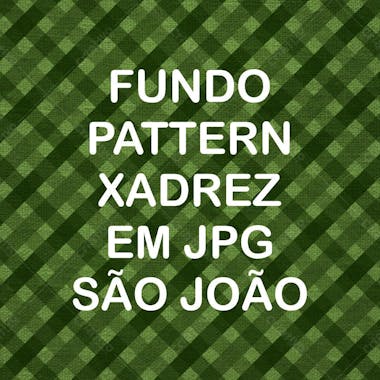 Fundo pattern xadrez cores verdes em jpg são joão