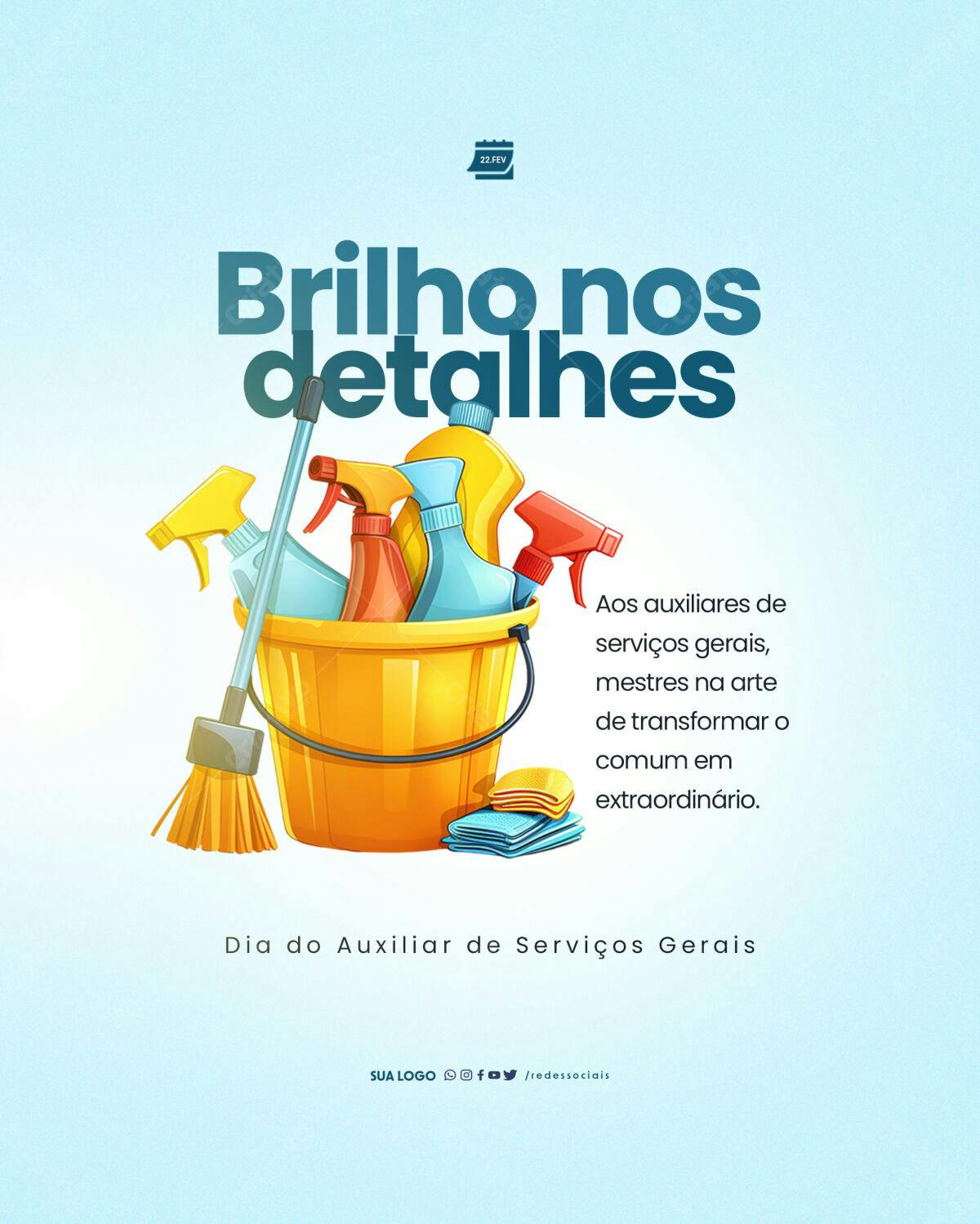 Post Dia do Auxiliar de Serviços Gerais PSD Editável