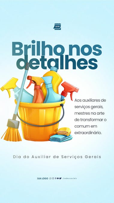 Story dia do auxiliar de serviços gerais brilho nos detalhes