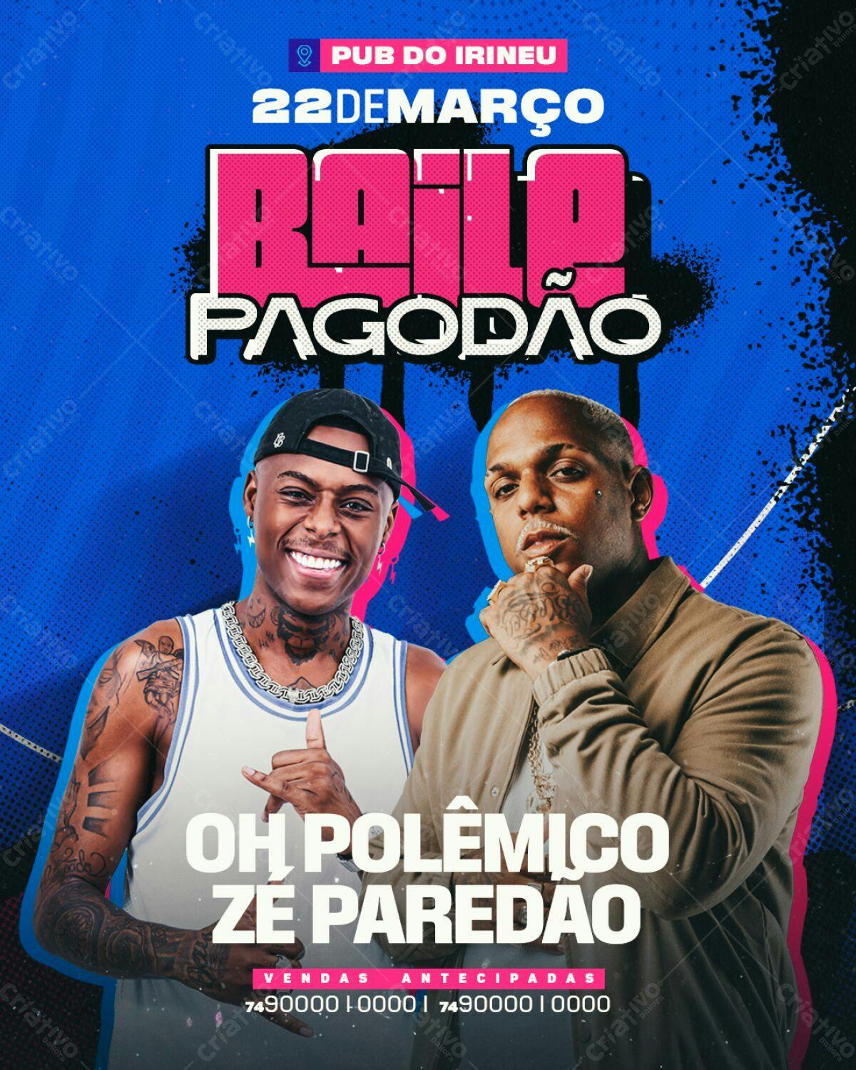 Flyer para Show de Pagode com Oh Polêmico e Zé Paredão PSD Editável