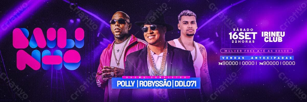 Flyer para Festa com Polly, Robyssão e DDL071 PSD Editável