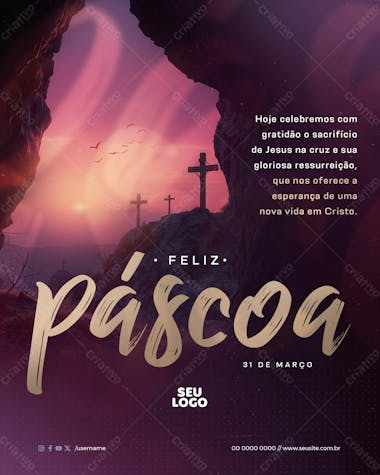 Feed data comemorativa páscoa celebre com gratidão o sacrifício de jesus na cruz psd editável 02 24