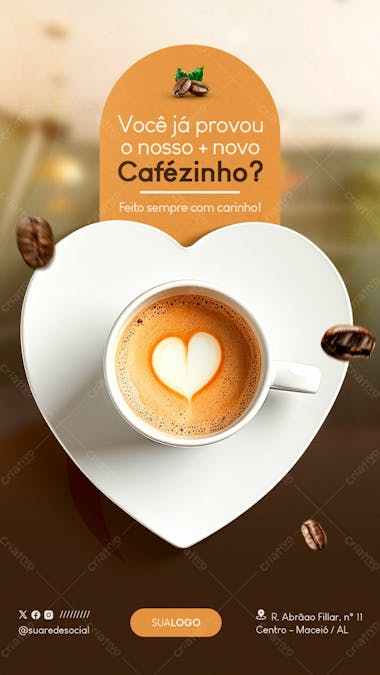 Você já provou nosso cafezinho social media cafeteria story