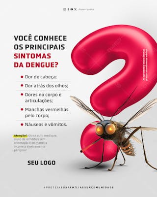 Feed campanha dengue você conhece os principais sintomas da dengue psd editável
