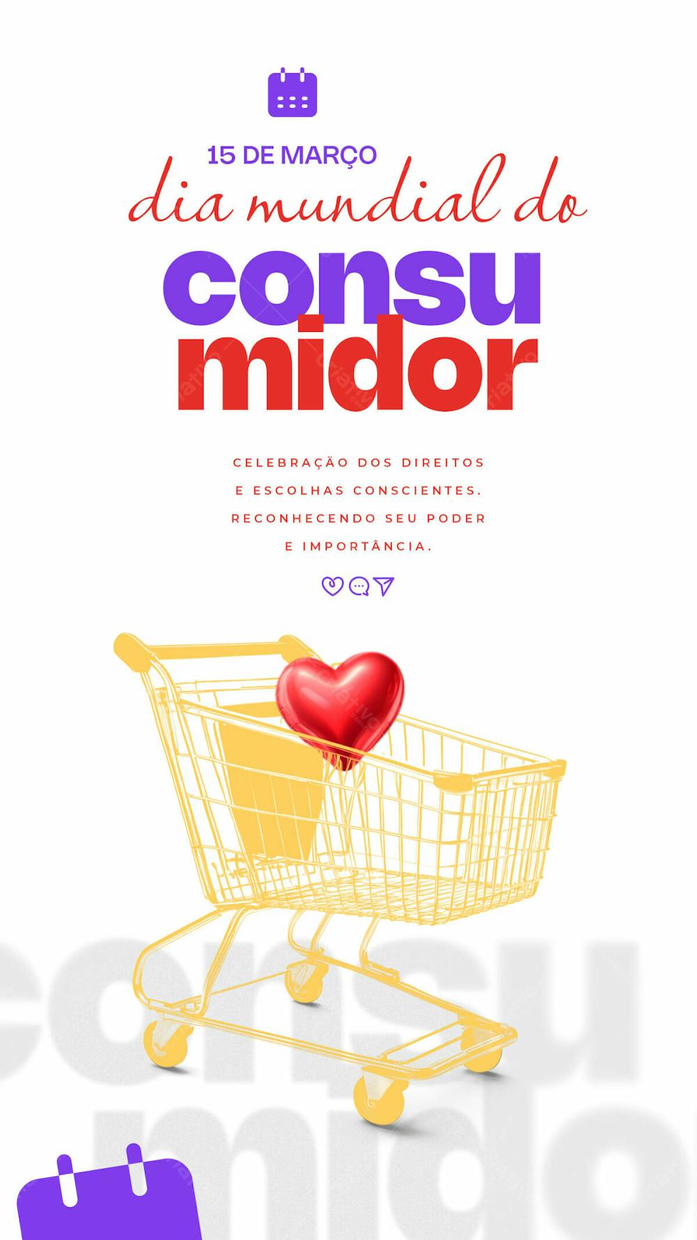 Stories   15 De Março   Dia Mundial Do Consumidor