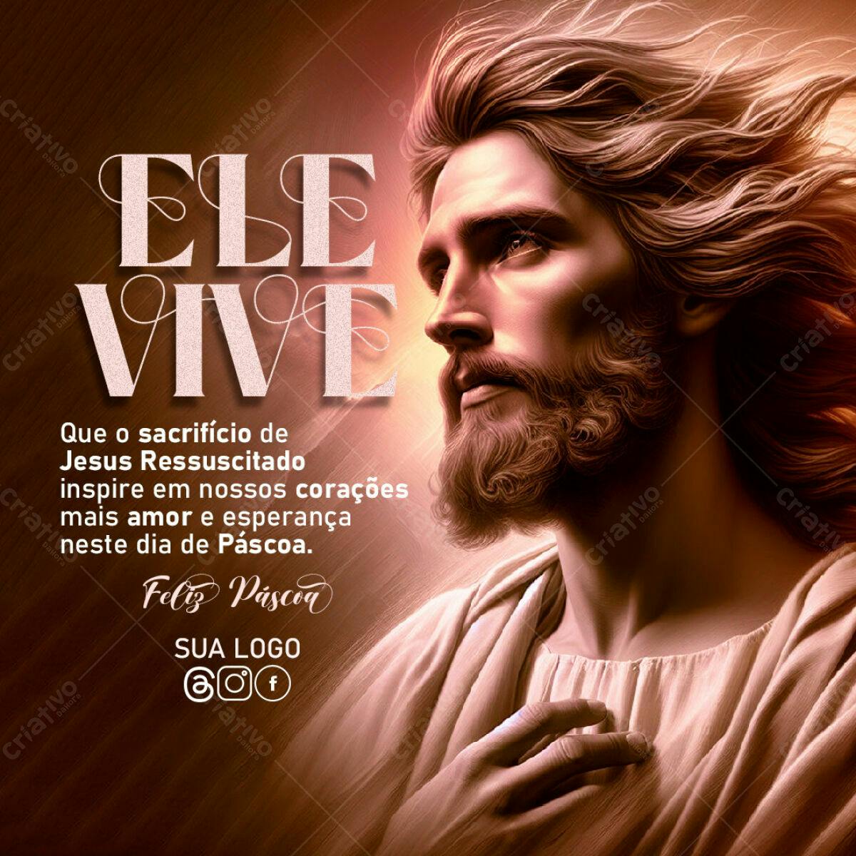 Postagem Páscoa Jesus Ressuscitado PSD Editável