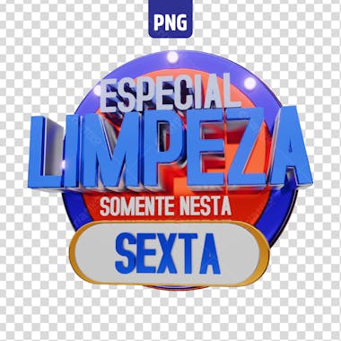 Selo 3d especial limpeza sexta