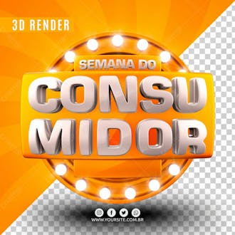 Selo 3d para composicao semana do consumidor psd editavel