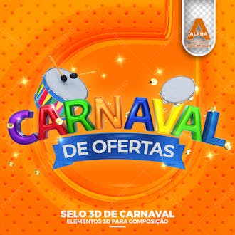 Carnaval de ofertas selo 3d texto editavel psd png transparente
