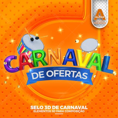 Carnaval de ofertas selo 3d texto editavel psd png transparente