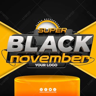 Super black november selo 3d podio para composicao psd editavel