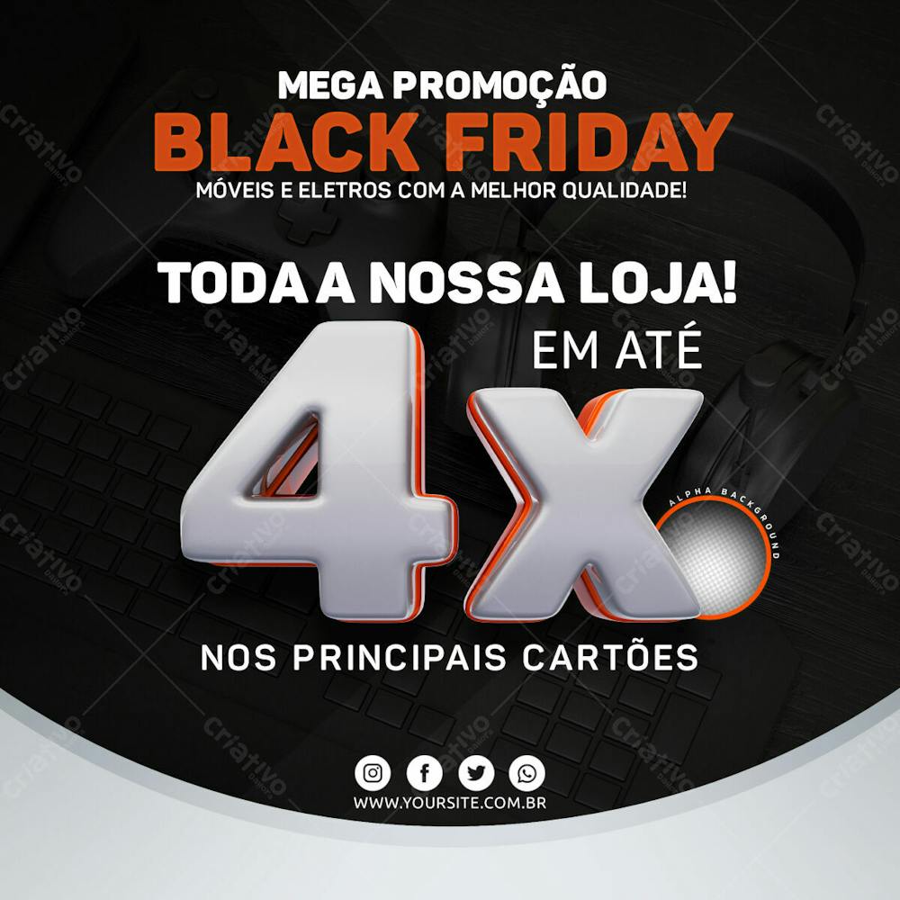 Mega Promoção de Black Friday Em até 4X nos cartões