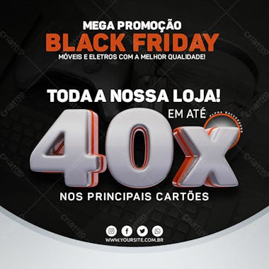 Mega promoção de black friday em até 40x nos cartões