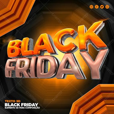 Black friday texto 3d para composicao psd