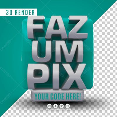 Selo 3D Faz Um Pix Para Composicao Psd