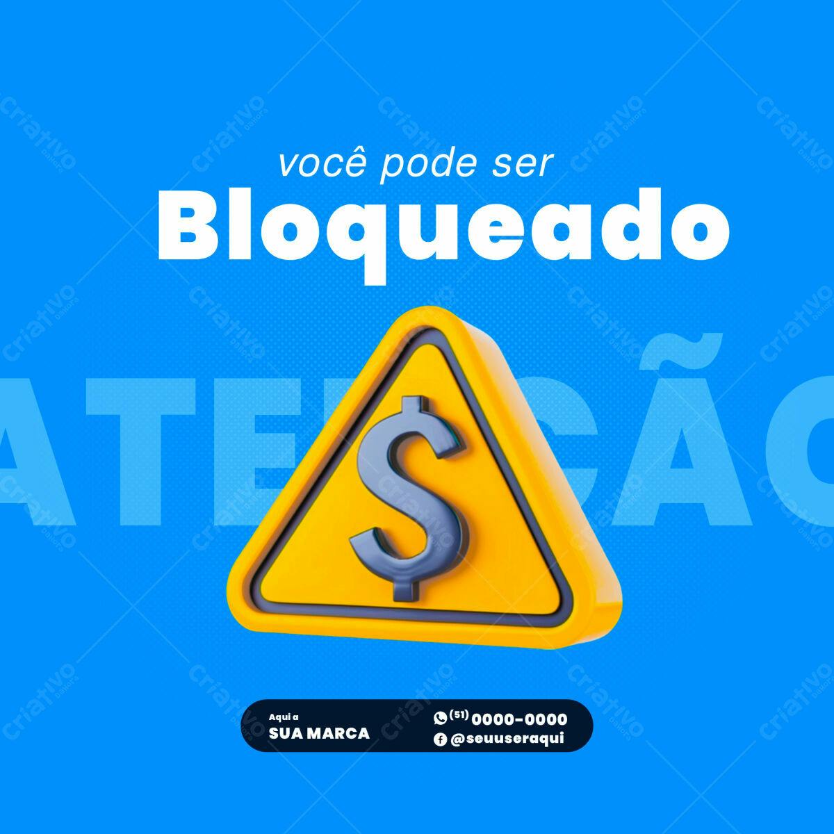 Post para Redes Sociais com Aviso de Bloqueio PSD Editável