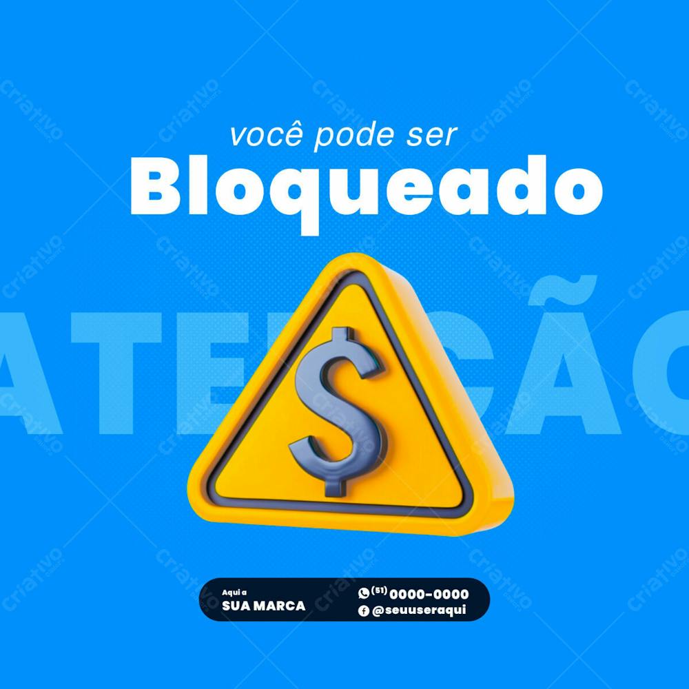 Atencao Voce Pode Ser Bloqueado Psd Para Marketing Digital