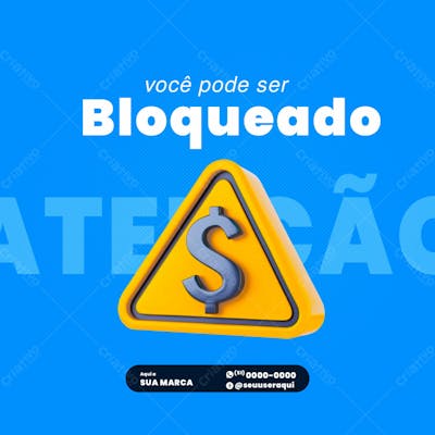 Atencao Voce Pode Ser Bloqueado Psd Para Marketing Digital